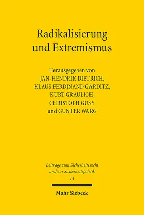 Dietrich / Gärditz / Graulich |  Radikalisierung und Extremismus | Buch |  Sack Fachmedien