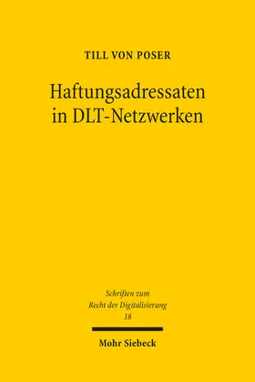 von Poser |  Haftungsadressaten in DLT-Netzwerken | eBook | Sack Fachmedien