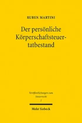 Martini |  Der persönliche Körperschaftsteuertatbestand | eBook | Sack Fachmedien