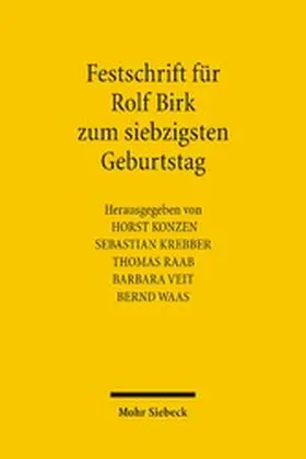 Konzen / Krebber / Raab |  Festschrift für Rolf Birk zum siebzigsten Geburtstag | eBook | Sack Fachmedien