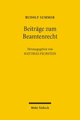 Summer / Pechstein |  Beiträge zum Beamtenrecht | eBook | Sack Fachmedien