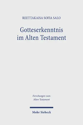 Salo |  Gotteserkenntnis im Alten Testament | eBook | Sack Fachmedien