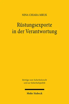 Mruk |  Rüstungsexporte in der Verantwortung | Buch |  Sack Fachmedien