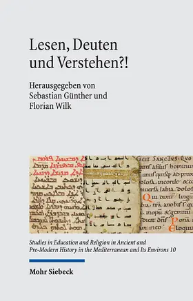 Günther / Wilk | Lesen, Deuten und Verstehen?! | Buch | 978-3-16-159491-5 | sack.de