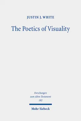 White |  The Poetics of Visuality | Buch |  Sack Fachmedien