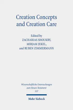 Shoukry / Jekel / Zimmermann |  Creation Concepts and Creation Care | eBook | Sack Fachmedien