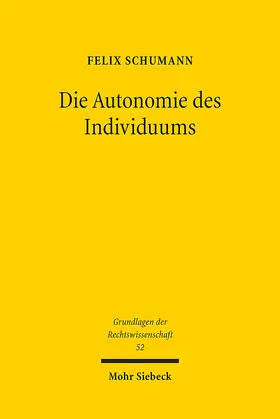 Schumann |  Die Autonomie des Individuums | Buch |  Sack Fachmedien