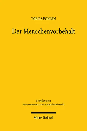 Ponßen |  Der Menschenvorbehalt | Buch |  Sack Fachmedien