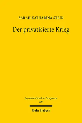 Stein |  Der privatisierte Krieg | Buch |  Sack Fachmedien