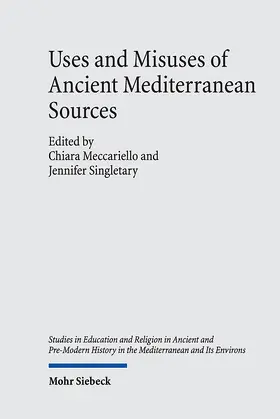 Meccariello / Singletary | Uses and Misuses of Ancient Mediterranean Sources | E-Book | sack.de