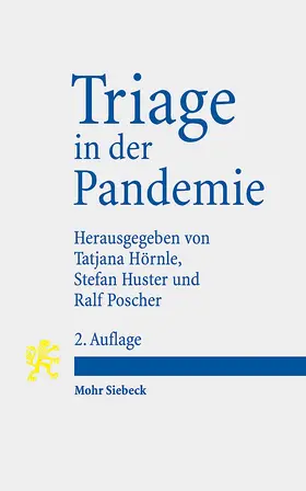 Hörnle / Huster / Poscher |  Triage in der Pandemie | Buch |  Sack Fachmedien