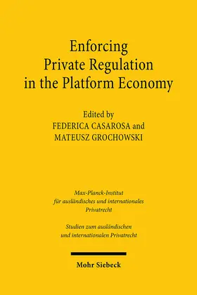 Casarosa / Grochowski |  Enforcing Private Regulation in the Platform Economy | Buch |  Sack Fachmedien