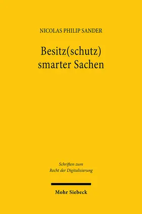 Sander |  Besitz(schutz) smarter Sachen | eBook | Sack Fachmedien