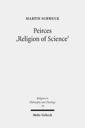 Schmuck |  Peirces 'Religion of Science' | eBook | Sack Fachmedien