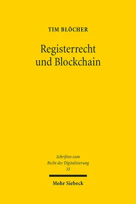 Blöcher |  Registerrecht und Blockchain | Buch |  Sack Fachmedien