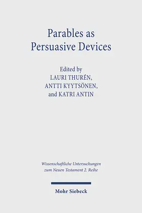 Thurén / Kyytsönen / Antin |  Parables as Persuasive Devices | Buch |  Sack Fachmedien