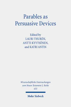 Thurén / Antin / Kyytsönen |  Parables as Persuasive Devices | eBook | Sack Fachmedien