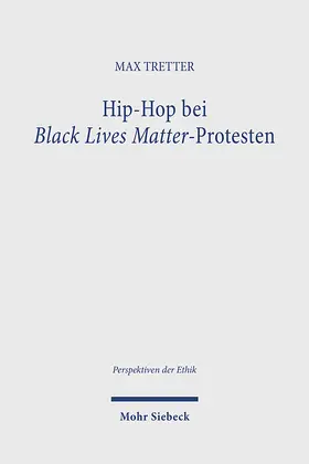 Tretter |  Hip-Hop bei Black Lives Matter-Protesten | Buch |  Sack Fachmedien