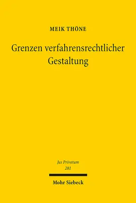 Thöne |  Grenzen verfahrensrechtlicher Gestaltung | eBook | Sack Fachmedien
