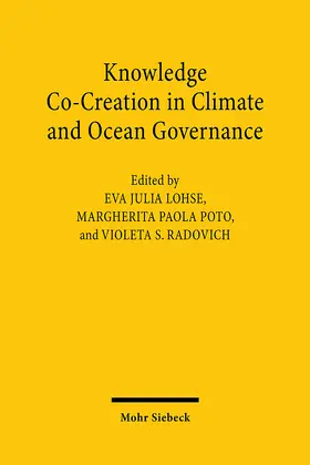 Lohse / Poto / Radovich |  Knowledge Co-Creation in Climate and Marine Governance | Buch |  Sack Fachmedien