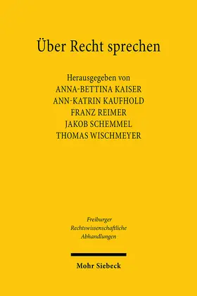 Kaiser / Kaufhold / Reimer |  Über Recht sprechen | Buch |  Sack Fachmedien