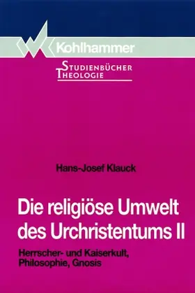 Klauck |  Die religiöse Umwelt des Urchristentums | Buch |  Sack Fachmedien