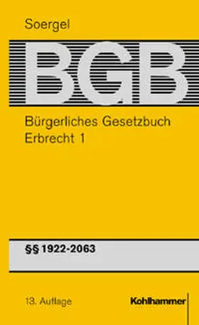 Soergel / Dielitz / Siebert |  Bürgerliches Gesetzbuch mit Einführungsgesetz und Nebengesetzen (BGB) | Buch |  Sack Fachmedien