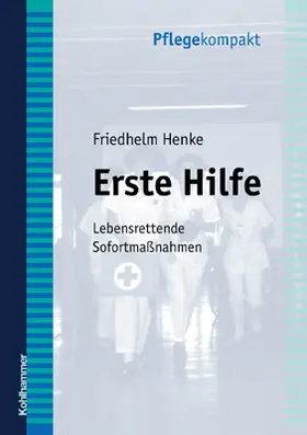 Henke |  Erste Hilfe | Buch |  Sack Fachmedien
