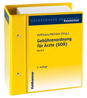 Hoffmann / Kleinken |  Gebührenordnung für Ärzte (GOÄ) | Loseblattwerk |  Sack Fachmedien