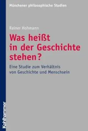 Hohmann |  Was heißt in der Geschichte stehen? | Buch |  Sack Fachmedien