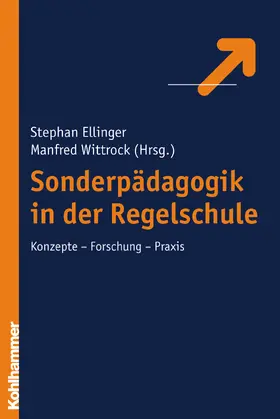 Ellinger / Wittrock |  Sonderpädagogik in der Regelschule | Buch |  Sack Fachmedien