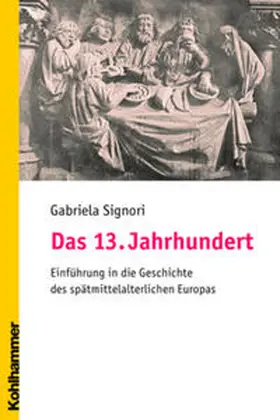 Signori |  Das 13. Jahrhundert | Buch |  Sack Fachmedien