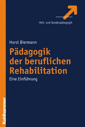 Biermann |  Pädagogik der beruflichen Rehabilitation | Buch |  Sack Fachmedien