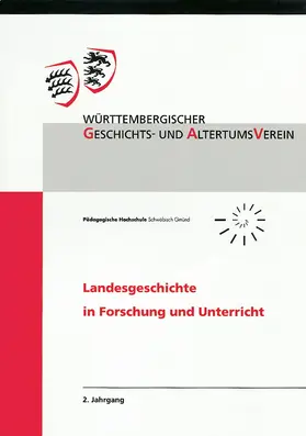 Gerhard / Wittneben |  Landesgeschichte in Forschung und Unterricht, 2. Jahrgang | Buch |  Sack Fachmedien