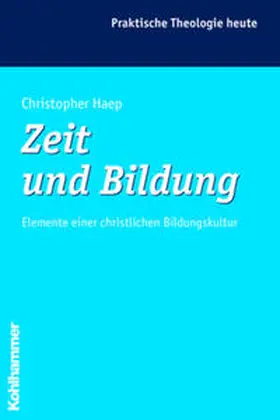 Haep |  Zeit und Bildung | Buch |  Sack Fachmedien