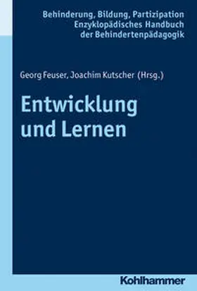 Feuser / Kutscher |  Entwicklung und Lernen | Buch |  Sack Fachmedien