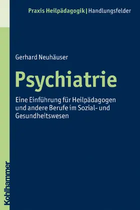 Neuhäuser |  Psychiatrie | Buch |  Sack Fachmedien
