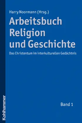 Noormann |  Arbeitsbuch Religion und Geschichte 1 | Buch |  Sack Fachmedien