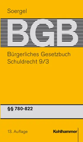 Soergel / Häuser / Hadding |  Bürgerliches Gesetzbuch mit Einführungsgesetz und Nebengesetzen. Schuldrecht 9/3 | Buch |  Sack Fachmedien