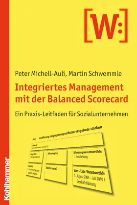 Michell-Auli / Schwemmle |  Integriertes Management mit der Balanced Scorecard | Buch |  Sack Fachmedien