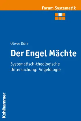 Dürr |  Der Engel Mächte | Buch |  Sack Fachmedien