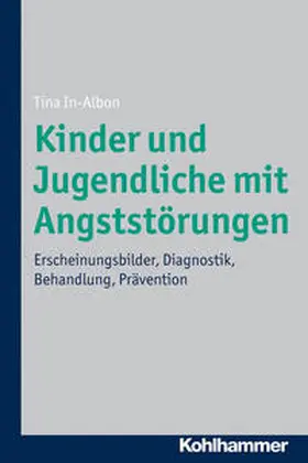 In-Albon |  Kinder und Jugendliche mit Angststörungen | Buch |  Sack Fachmedien