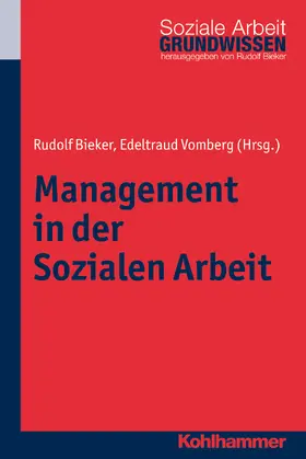 Bieker / Vomberg |  Management in der Sozialen Arbeit | Buch |  Sack Fachmedien