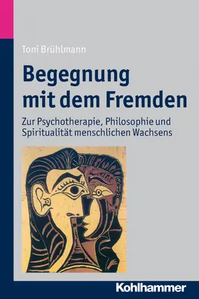 Brühlmann | Begegnung mit dem Fremden | Buch | 978-3-17-021858-1 | sack.de