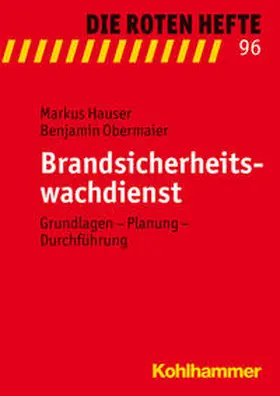 Hauser / Obermaier |  Brandsicherheitswachdienst | Buch |  Sack Fachmedien