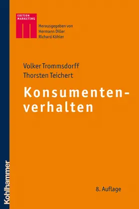 Trommsdorff / Teichert |  Konsumentenverhalten | Buch |  Sack Fachmedien