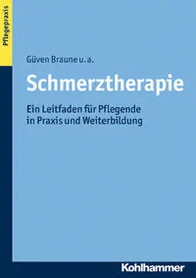 Braune / Adler / Fritzsche |  Schmerztherapie | Buch |  Sack Fachmedien