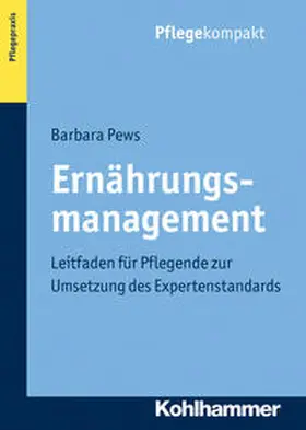 Pews |  Ernährungsmanagement | Buch |  Sack Fachmedien