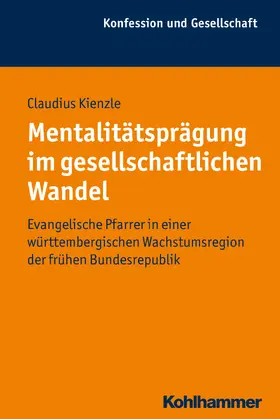 Kienzle |  Mentalitätsprägung im gesellschaftlichen Wandel | Buch |  Sack Fachmedien