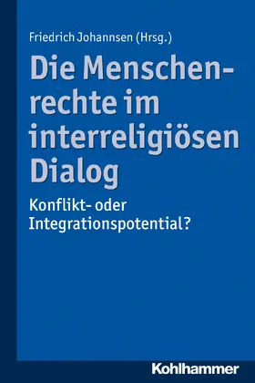 Johannsen |  Die Menschenrechte im interreligiösen Dialog | Buch |  Sack Fachmedien